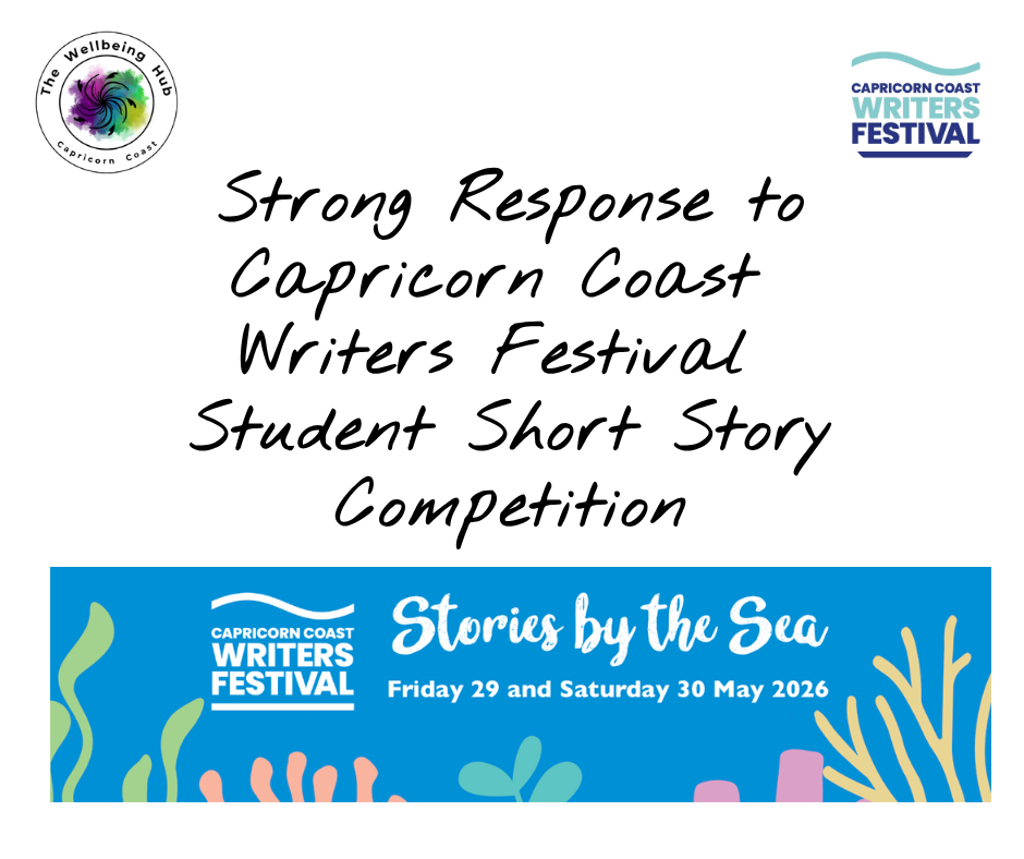 Strong Response to Capricorn Coast Writers Festival Student Short Story Competition